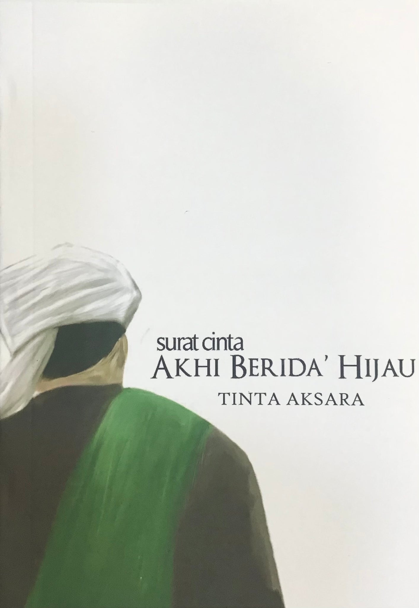 Surat Cinta Akhi Berida' Hijau