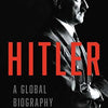 Hitler: A Global Biography