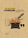 30-Seconds Literature