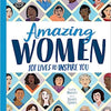 Amazing Women: 101 Lives To Inspire You