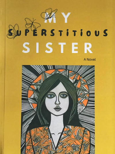 My Superstitious Sister