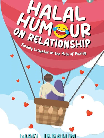 Halal Humour on Relationship