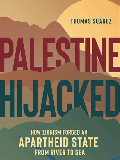 Palestine Hijacked