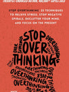 Stop Overthinking