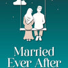 Married Ever After