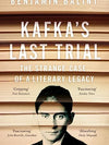 Kafka's Last Trial