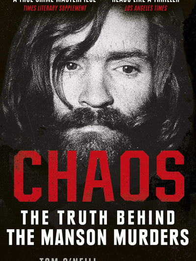 Chaos: The Truth Behind The Manson Murders