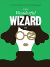 The Wonderful Wizard of Oz