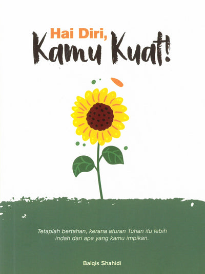 Hai Diri, Kamu Kuat!