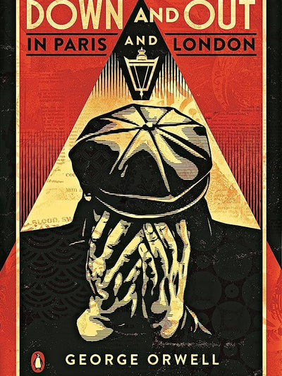 Orwell: Down & Out In Paris & London