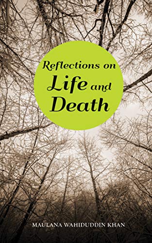 Reflection on Life and Death