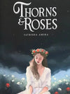 Thorn & Roses
