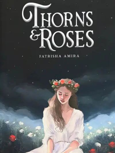 Thorn & Roses