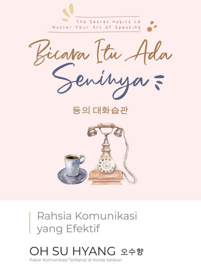 Bicara Itu Ada Seninya