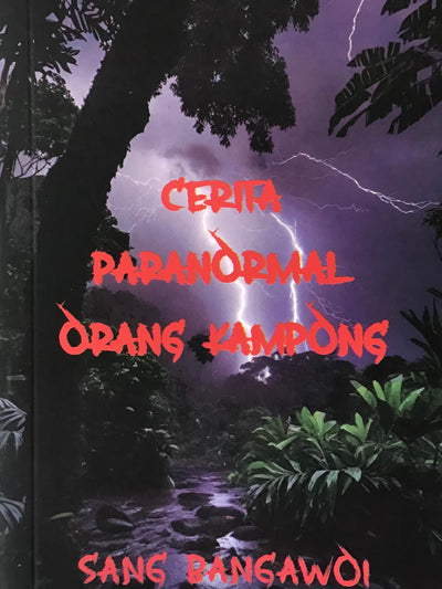 Cerita Paranormal Orang Kampung