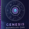 Genesis : Kosmologi dan Dunia Kuantum