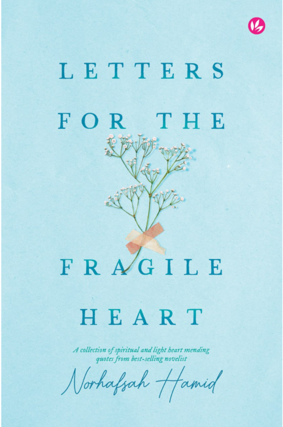 Letters For The Fragile Heart