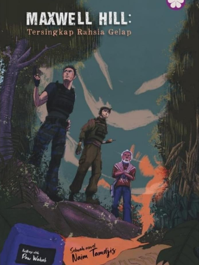 Maxwell Hill: Tersingkap Rahsia Gelap