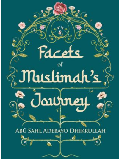 Facets of Muslimah's Journey