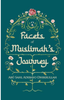 Facets of Muslimah's Journey