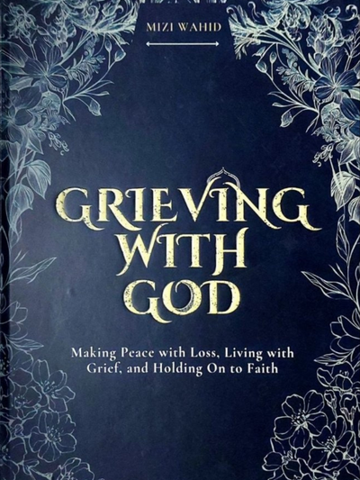 Grieving with God: Making Peace with Loss, Living with Grief, and Holding on to Faith (Blue)