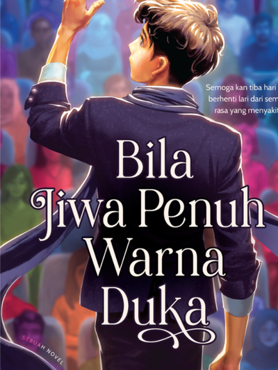 Bila Jiwa Penuh Warna Duka