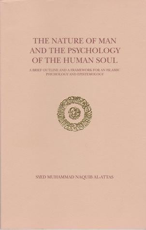 The Nature Of Man And The Psychology Of The Human Soul