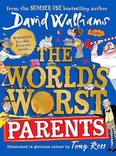 The World's Worst Parents