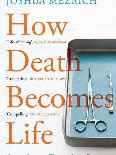 How Death Becomes Life