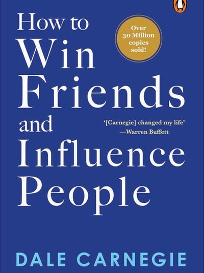 How to Win Friends and Influence People