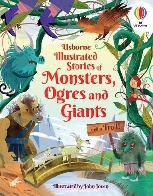 Illustrated Stories of Monsters, Ogres and Giants and a Troll