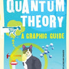 Introducing Quantum Theory: A Graphic Guide