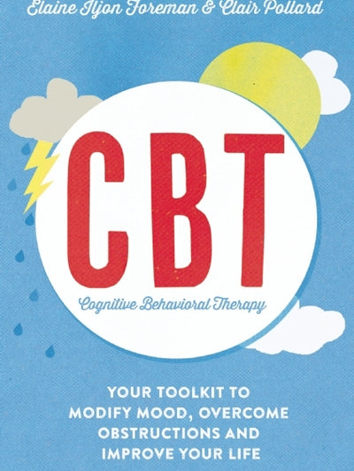 CBT: Cognitive Behavioural Therapy