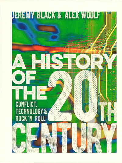 A History Of The 20th Century