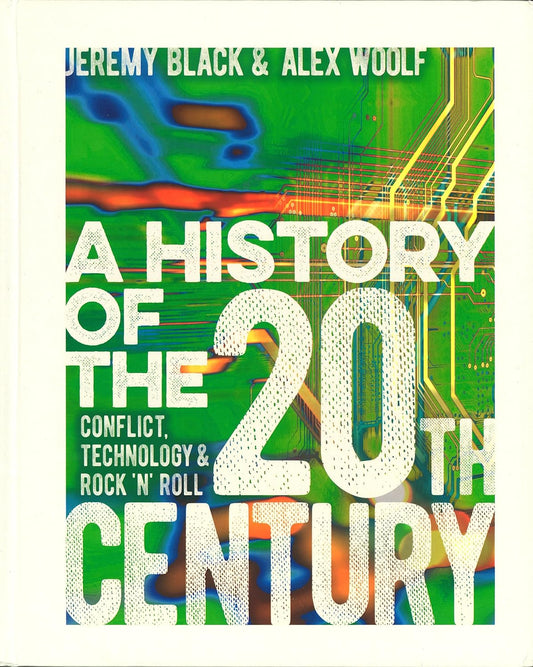 A History Of The 20th Century