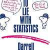 How to Lie with Statistics