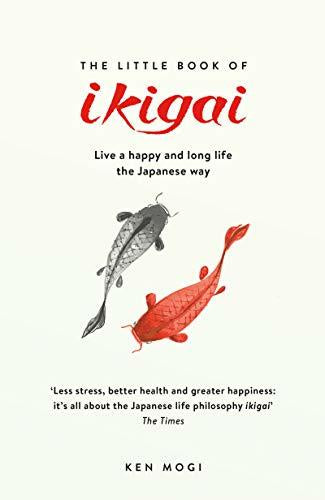 The Little Book of Ikigai