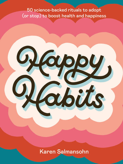 Happy Habits