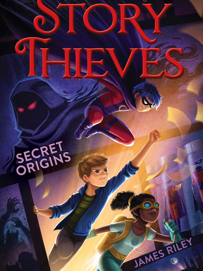 Story Thieves : Secret Origins