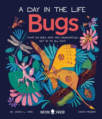 A Day In the Life : Bugs