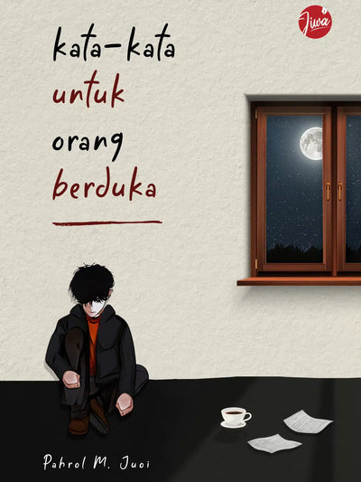 Kata-kata Untuk Orang Berduka