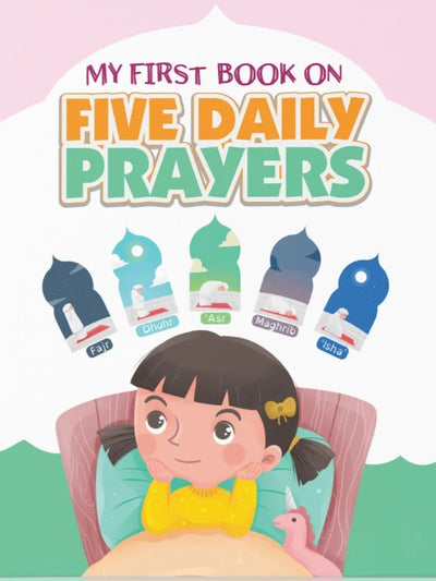My First Book On Five Daily Prayers