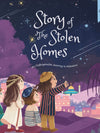 Story of the Stolen Homes