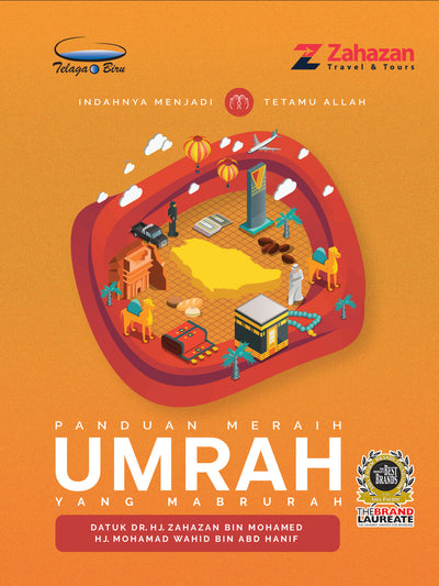 Panduan Meraih Umrah Yang Mabrurah