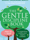 The Gentle Discipline Book