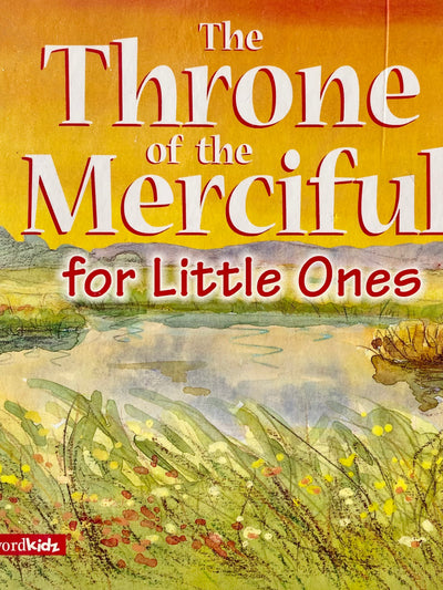 The Throne of the Merciful for Little Ones