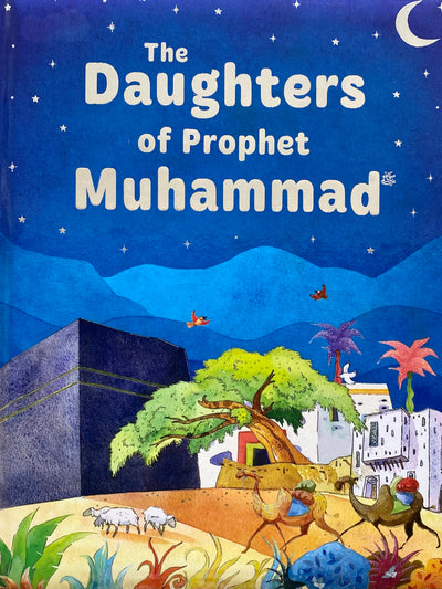 The Daughters of the Prophet Muhammad