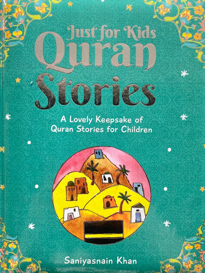 Just for Kids Quran Stories