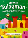 Prophet Sulayman and the Queen of Saba