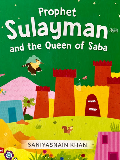 Prophet Sulayman and the Queen of Saba